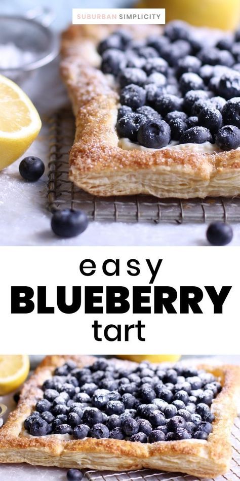 Tart With Puff Pastry, Blueberry Tart Recipe, Dessert Oreo, Blueberry Tart, Tiramisu Dessert, Desserts Keto, Pastry Recipe, Blueberry Desserts, Desserts Vegan