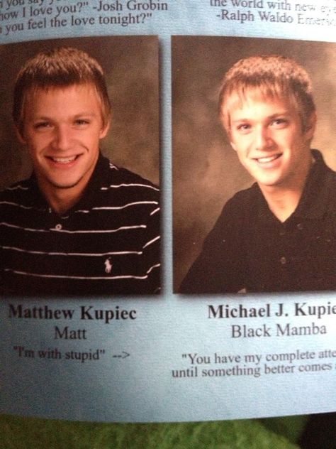 Twin brothers: rare opportunity for a witty yearbook quote Twin Senior Quotes, Quotes For Twins, Sibling Rivalry Funny, Best Yearbook Quotes, College Yearbook, Senior Yearbook Quotes, Funny Yearbook Quotes, Witty Memes, Twin Quotes