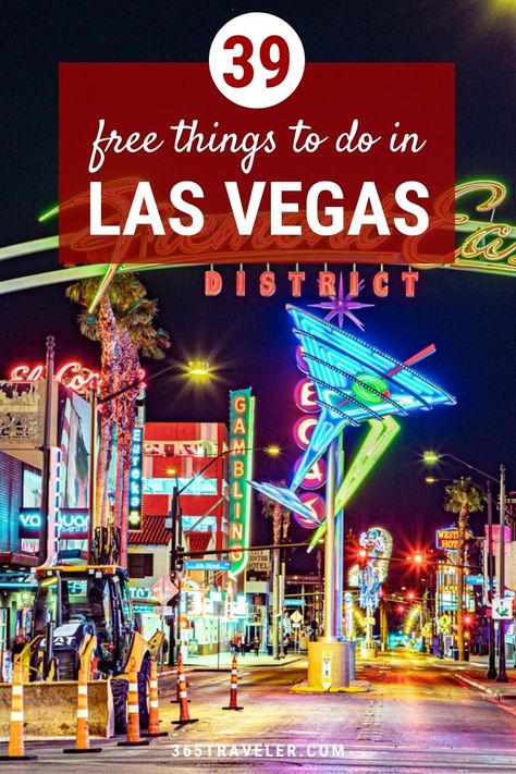 39 Amazing and Free Things To Do in Las Vegas 2 Famous Fountains, Freemont Street Las Vegas, Vegas Guide, Freemont Street, Bellagio Las Vegas, Vegas Sign, Nevada Travel, The Vegas, Free Things To Do