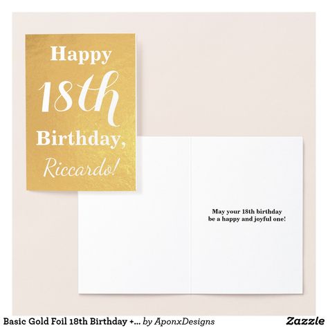 Basic Gold Foil 18th Birthday + Custom Name Foil Card #18th #EighteenYearsOld #eighteenth #birthday #18YearsOld Happy 98th Birthday, Happy 92nd Birthday, Happy 79th Birthday, Happy 78th Birthday, Happy 73rd Birthday, Happy 68th Birthday, Happy 57th Birthday, Happy 72nd Birthday, Happy 66th Birthday