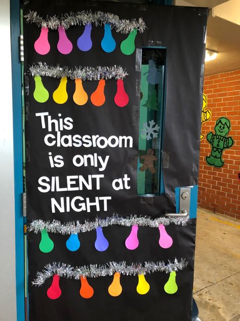 This Class Is Only Silent At Night, Classroom Door Decorating, Christmas Classroom Door, Christmas Arts, Class Door, Teacher Door, Door Crafts, Teacher Doors, School Doors