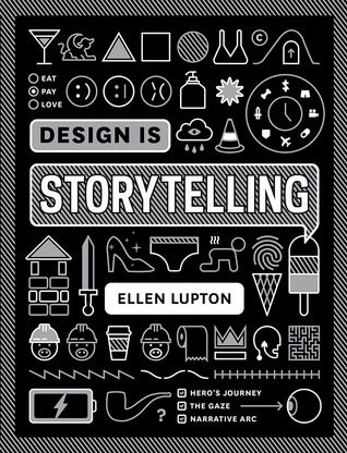 readingbooksview: *Books [PDF] Design Is Storytelling By - Ellen Lup... Draplin Design, Storytelling Techniques, Branding Typography, Creativity Inspiration, Ebook Design, Graphic Design Books, Design Books, Josef Albers, Hero's Journey