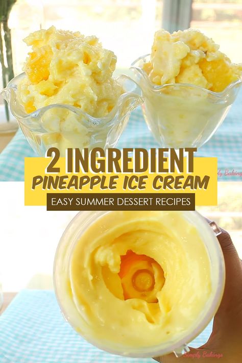 Pineapple Ice Cream Recipe, 2 Ingredient Ice Cream, Mediterranean Desserts, Best Homemade Ice Cream, Pineapple Ice Cream, Cuisinart Ice Cream Maker, Easy Ice Cream Recipe, Pudding Ice Cream, Yummy Deserts