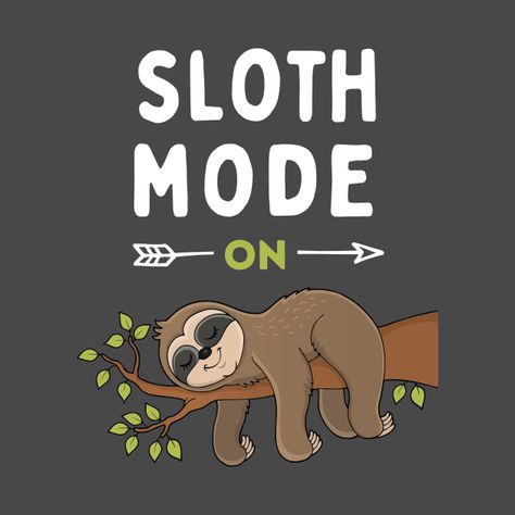 Lazy Quotes, Sloth Life, Sloth Lovers, Lazy Day, Life Design, Kids Magnets, Case Stickers, Phone Case Stickers, Sloth