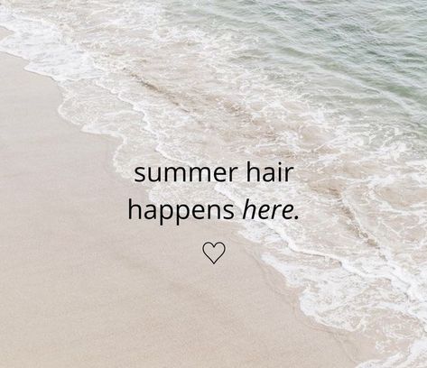 Summer hair quote featured on @blondies_co! #hairsalon #salon #hair #hairstylist #hairquote #quote #hairquote #quotes Summer Hair Quotes, Hair Appointment Quotes, Blonde Hair Quotes, Work Captions, Happy Hair Quotes, Quotes About Hair, Hair Quotes Stylist, Funny Hairstylist Quotes, Short Hair Quotes