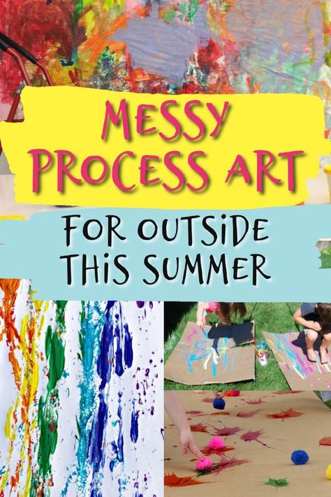 Summer is the perfect time for messy process art projects for kids! Do these fun art and crafts activities outside, use the garden hose on the kids and leave that mess right outdoors! Process art is a fabulous sensory experience for children and helps build creativity and imaginations too. #howweelearn #summerart #summeractivities #summerfun #summerfunforkids #processart #messyart #artprojectsforkids #kidscrafts #craftsforkids #preschoolcrafts #sensoryplay Summer Time Art For Toddlers, Outdoor Messy Art, Outdoor Process Art, Outside Art Activities For Preschool, Paint Toddler Activities, Toddler Process Art Summer, Messy Outdoor Art For Kids, Summer Art Projects Preschool, Outdoor Art Activities For Kids