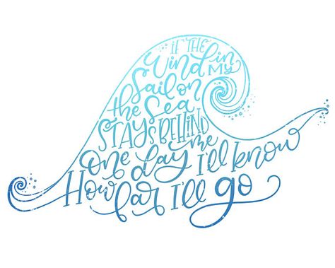 Moana Inspired Tattoos, Quotes Disney Inspirational, Beach Lettering, Moana Quotes, Moana Jr, How Far Ill Go, Ocean Quotes, Disney Moana, Princesa Disney