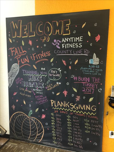 Thanksgiving Gym Chalkboard, Workout Chalkboard Ideas, Fitness Chalkboard Ideas, Anytime Fitness Chalkboard, Gym Chalkboard, Gym Painting, Anytime Fitness Gym, Blackboard Ideas, Gym Jokes