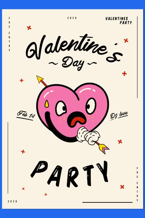 Funny Valentine's day themed party poster featuring a cartoon heart with an arrow trough it. Design a poster for your party, event, or business using our poster template containing editable text and colors for Illustrator. Heart Poster Design, Pubmats Graphic Design, Valentine's Day Poster Design, Doodle Google, Weird Valentines, Heart Character, Party Poster Design, Valentine Poster, Valentines Day Poster