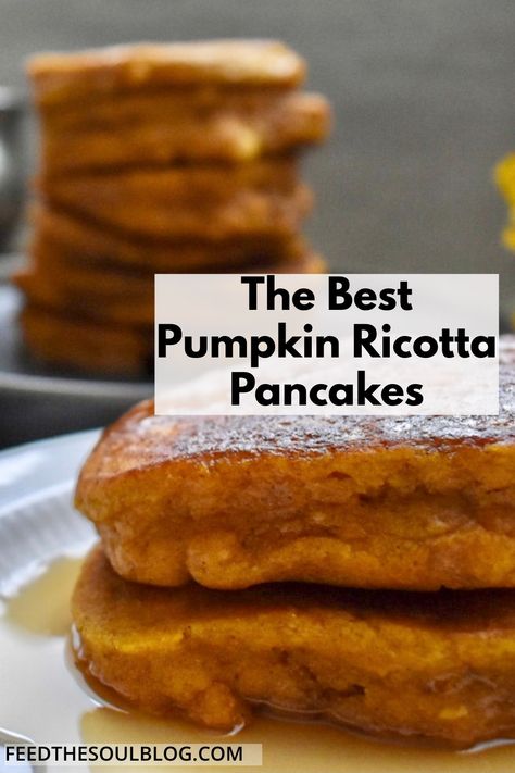 Pumpkin Ricotta Pancakes, Pumpkin And Ricotta Recipes, Ricotta Pumpkin Recipes, Ricotta Pancakes Healthy, Ricotta Pumpkin, Recipes With Ricotta, Ricotta Cheese Pancakes, Pancakes Ricotta, Italian Steakhouse