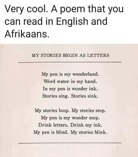 Afrikaans/ English gedig Math Poems, English Poem, Poems About School, Afrikaans Quotes, English Reading, Poems Beautiful, Math Practices, Reading Quotes, Letter I