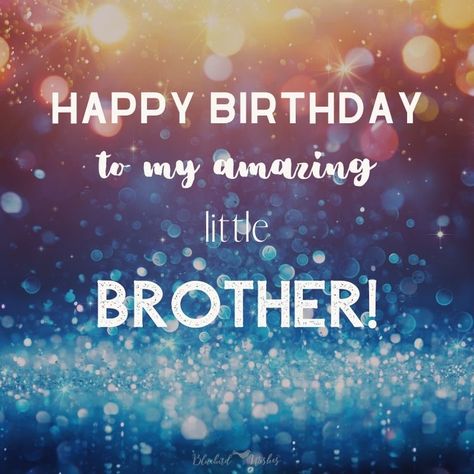 Birthday Wishes For Younger Brother, 20 Birthday Wishes, Happy Birthday Wishes Nephew, For Brother Birthday Wishes, Happy Birthday Brother Funny, Happy Birthday Brother Wishes, Brother Birthday Wishes, Happy Birthday Little Brother, 20th Birthday Wishes