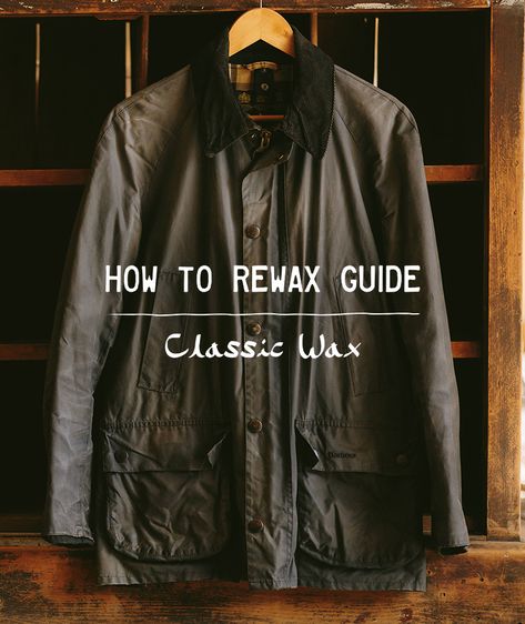 How to rewax and care for your Barbour Jacket | Barbour Barbour Jacket Women Outfit, Barbour Jacket Outfit, Barbour Jacket Women, Gentlemen's Guide, Barbour Wax Jacket, Barbour Style, Barbour Wax, Jacket Outfit Women, Waxed Cotton Jacket