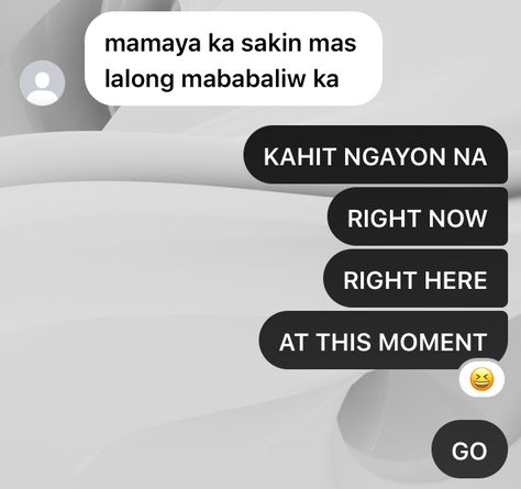 First Move Ideas Chat, Filipino Pick Up Lines, Convo Meme, Tagalog Quotes Hugot Funny, Funny Quotes Tumblr, Filipino Memes, Funny Chat, Funny Words To Say, Tagalog Quotes Funny