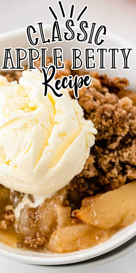 Apple Betty Recipe, Apple Betty, Apple Crisp Dessert, Apple Brown Betty, Kahlua Cake, Crisp Desserts, Goodies Recipes, Apple Desserts Easy, Apple Ideas