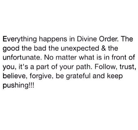 The divine order... #wisdom Order Quotes, Positive Motivational Quotes, Quotes On Instagram, Positive Quotes Motivation, Spiritual Inspiration, True Words, Thoughts Quotes, Great Quotes, Positive Thinking