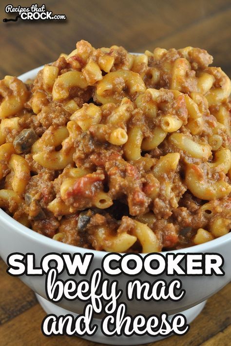 Beefy Mac And Cheese, Cheese Burger Macaroni, Beefy Mac, Hamburger Mac And Cheese, Beef Mac And Cheese, Cheeseburger Mac And Cheese, Mac And Cheese Healthy, Crockpot Meat, Slow Cooker Ground Beef