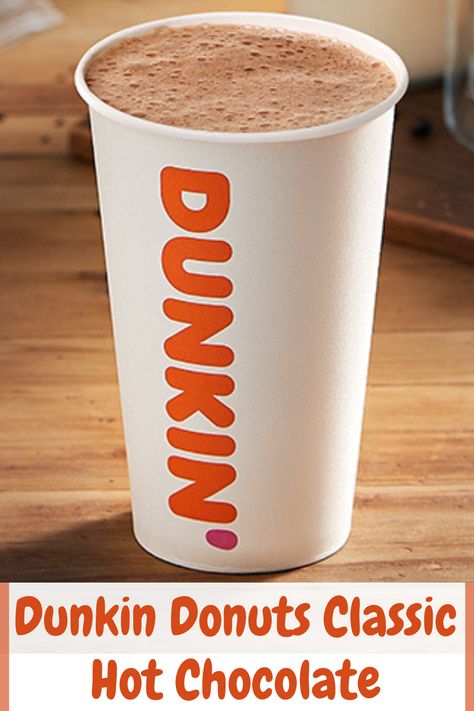 Dunkin Donuts Classic Hot Chocolate Dunkin Donuts Menu, Dunkin Donuts Iced Coffee Orders, Dunkin Donuts Iced Coffee, Clay Idea, Classic Hot Chocolate, Donut Flavors, Coffee Menu, Dunkin Donuts Coffee, Chocolate Sweets