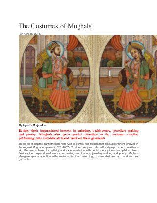 The Costumes of Mughals Painting Architecture, April 15, Cut Work, Fashion History, Jewelry Making, Textiles, For Free, Architecture, History