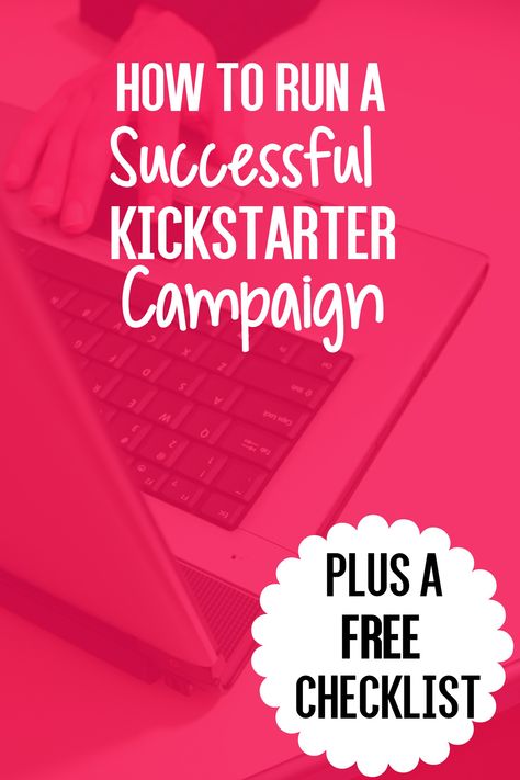 Need to make money for your dream project? Kickstarter is a great option, but there's a lot to know before you get started. Here's everything you need to know on how to run a successful Kickstarter campaign, plus a free printable checklist! Kickstarter Campaign Design, Event Checklist, Starting Business, Capital Campaign, Crowd Funding, Campaign Planning, Online Campaign, Trying My Best, Kids Literacy