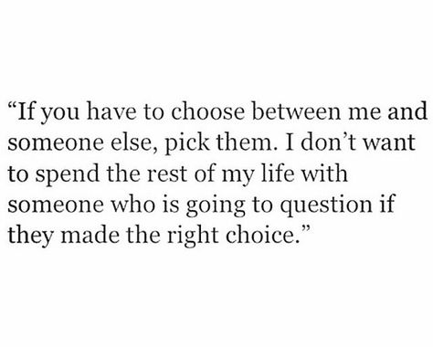 If U Have To Choose Between Me And Her, If You Choose Someone Else Over Me, Choose Her, You Are With Someone Else Quotes, Choose Her Not Me Quotes, You Have Someone Else Quotes, If You Had To Choose Between Me And Her, Want Someone To Love Me Like I Love Them, If You Ever Have To Choose Between Me