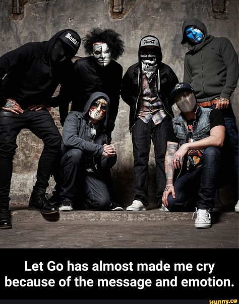 Let Go has almost made me cry because of the message and emotion. - Let Go has almost made me cry because of the message and emotion. – popular memes on the site iFunny.co #textingfunnytexts #memes #hollywoodundead #let #go #has #almost #made #cry #because #message #emotion #meme Hollywood Undead, Gta Online, Rock Groups, Pierce The Veil, The Veil, Linkin Park, North Star, Man Humor, Day Of The Dead