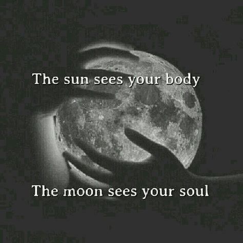 The moon sees your soul Moon Quotes, Moon And Stars, Moon Child, Moon Stars, Rumi, Sun Moon, To The Moon, Inspirational Quote, Way Of Life