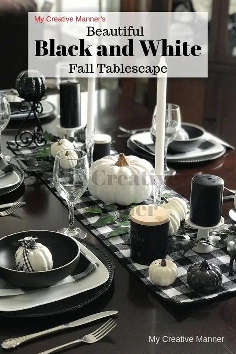 Black and white tablescape idea for fall table decor. #mycreativemanner Call Tablescape, Black And White Table Decor, White Thanksgiving Decor, Black And White Fall Decor, Black Table Decor, Gingham Table Runner, Fall Dining Table Decor, Farmhouse Dinnerware, White Tablescape