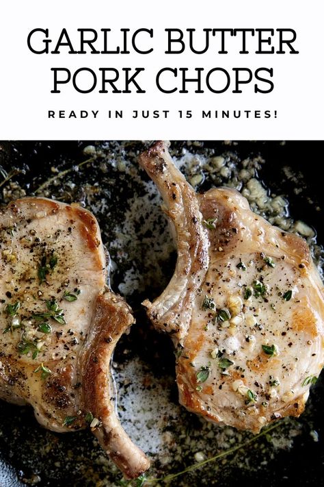 How to pan fry pork chops. How to cook pork chops in a skillet with garlic butter. These delicious pork chops are ready in just 15 minutes - they’re the perfect mid-week dinner for all the family. #porkchops #garlicbutter #15minutemeal Pork Chops Bone In, Pork Chop Recipe, Tender Pork Chops, Easy Pork Chops, Easy Pork Chop Recipes, Pork Chop Dinner, Juicy Pork Chops, Loin Chops, Pork Loin Chops