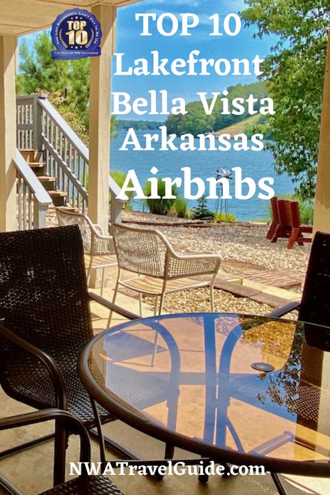 Planning a trip to Bella Vista Arkansas? Why not stay at a Top 10 Bella Vista Ar Lakeside Airbnb - Vrbo vacation rental? These are some gorgeous properties with every amenity imaginable. Perfect for groups of all kinds, corporate retreats, family reunions, cycling teams. Bella Vista Arkansas, Oklahoma Travel, Top 10 Restaurants, Backyard Balcony, Lakefront Property, Corporate Retreat, Ozark Mountains, Northwest Arkansas, Eureka Springs