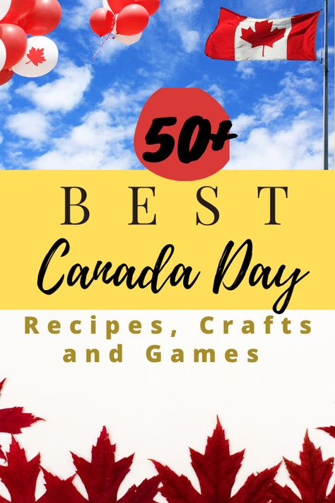 Best Canada Recipes Crafts and Games - Thrifty Mommas Tips Canada Day Party Games, Canada Day Crafts For Seniors, Canada Day Games For Adults, Canada Day Games For Kids, Canada Day Ideas, Canadian Crafts For Kids, Canada Day Activities For Kids, Canada Crafts For Kids, Canada Day Games