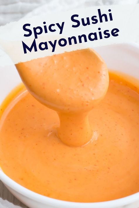 Ready to add some heat to your sushi experience? Try this creamy and spicy mayo recipe that's perfect for sushi rolls, poke bowls, and more. It's the ideal blend of spice and creaminess, making it a fantastic dip or drizzle. Whether you're hosting a sushi night or just craving something zesty, this spicy mayo will elevate your dishes, from fries to sandwiches. It's not just a sauce; it's an adventure in flavor! Volcano Sauce Recipe, Sushi Bowl Sauce, Spicy Mayo Recipe Sushi, Spicy Mayo For Sushi, Spicy Mayonnaise Recipe, Spicy Mayo Recipe, Beef Sushi, Siracha Sauce, Sushi Sauce