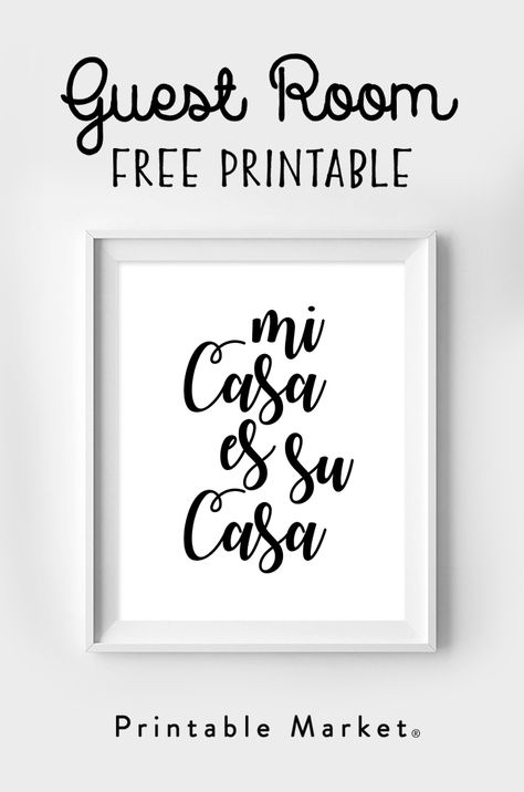 Free Guest Room Printable - Mi Casa Es Su Casa - Printable Market Airbnb Room Ideas Guest Bedrooms, Guest Room Ideas Decor, Guest Room Basket, Guest Room Signs, Room Poster Design, Guest Room Baskets, Room Basket, Guest Room Ideas, Guest Bedroom Decor