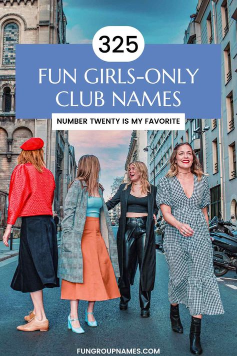 325 Girls-Only Club Names To Try Club Names Ideas Friends, Game Of Thrones Girl, Girls Group Names, Group Names Ideas, Disney Divas, Quirky Girl, Elegant Names, Ladies Lunch, Business Lunch