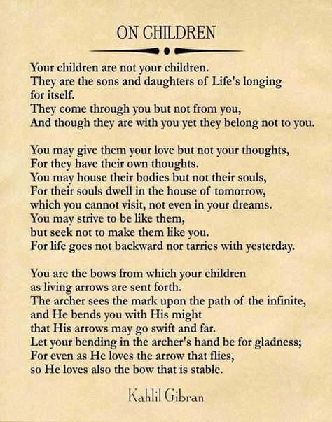 kahlil gibran on children Kahlil Gibran On Children, The Prophet Kahlil Gibran, Khalil Gibran Quotes, Kahlil Gibran Quotes, Prophet Quotes, Khalil Gibran, Kids Poems, Kahlil Gibran, Word Of Advice