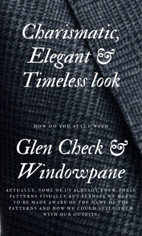 Glen check also known as the Prince of Wales check (King Edward VIII) who popularized this pattern to the world of men's style, besides it actually originated in Scotland and obviously it one of the timeless and elegant patterns. Turtleneck Layering, Edward Viii, Prince Of Wales Check, Suede Chukka Boots, Suede Chukkas, Check Dress Shirt, King Edward, Check Suit, What Image