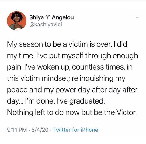 No More Victim Mentality, How To Stop Victimizing Yourself, I Am Not A Victim Quotes, How To Stop Victim Mentality, Victim Mentality Quotes, I Am Not A Victim, Mentality Quotes, I Am Healing, I Am Smart