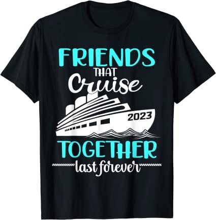 Friends Cruise 2023 T-Shirt Cruise Friends, 2023 Vacation, Cruise 2023, Group Matching, Friends Tshirt, Friends Mom, Spring Break, Branded T Shirts, Heather Grey