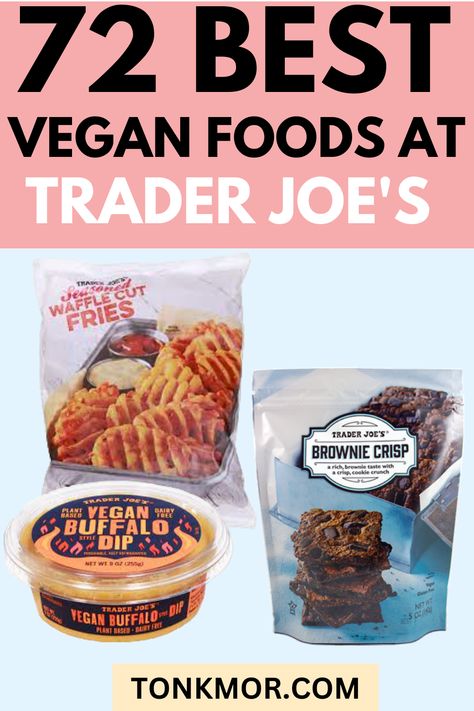 OMDS ! all the best Vegan Trader Joe's Snacks , Trader Joe vegan cakes , Trader joe's vegan chocolate Trader Joe Vegan Recipes, Trader Joe’s Vegan Shopping List, Plant Based Trader Joes Recipes, Trader Joes Recipes Vegan, Trader Joe’s Vegan Meals, Trader Joe’s Dairy Free, Trader Joe’s Vegan Recipes, Trader Joe’s Vegan, Vegan Trader Joes Recipes