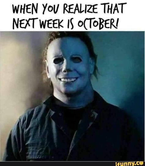 WHEN YOU REALIZE THAT N WEEK IS ºCl' OBEKI – popular memes on the site iFunny.co #halloweenmovies #movies #10at10 #ifunny #ifunnytop #ifunncleanup #dank #dankmeme #dankmemes #hahah #relatable #oof #spicy #edgy #cringe #spoojy #halloween #michaelmyers #pumpkinspice #when #you #realize #pic Horror Movies Funny, Halloween Memes, Horror Movie Icons, The Boogeyman, Funny Horror, Movie Memes, Horror Movie Art, Michael Myers Halloween, Classic Horror