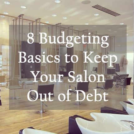 8 Budgeting Basics to Keep Your Salon Out of Debt | Behind The Chair #HairBizTips Hair Salon Interior Design, Salon Interior Design Ideas, Business Tracker, Small Salon, Nail Salon Interior Design, Beauty Salon Interior Design, Hair Salon Business, Hair Salon Design, Hair Salon Interior