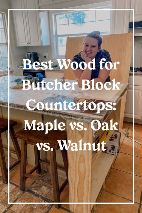 Person smiling behind a kitchen island with text discussing the best wood for butcher block countertops. Walnut Countertops Kitchen, Butcher Block Countertop Colors, Oak Kitchen Countertops, Dark Butcher Block Countertops Kitchen, Live Edge Countertop Kitchen, Walnut Countertop Kitchen, White Oak Butcher Block Countertops, Diy Wood Countertops Kitchen, Butcher Block Stain Colors