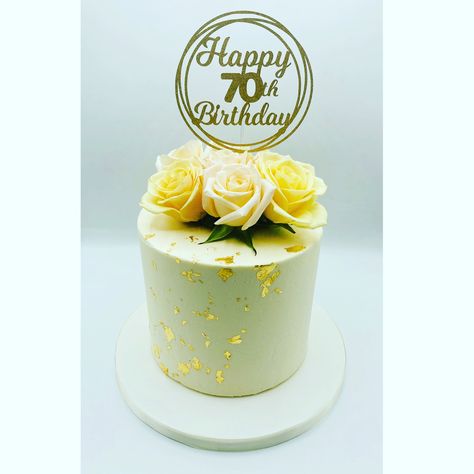 Buttercream 70th Birthday cake with fresh roses and gold leaf. 70th Birthday Cake For Dad, Cake With Fresh Roses, Birthday Cake For Mom, 70th Birthday Cake, Dad Birthday Cakes, Happy Birthday Cake Images, Cake Lover, Cake Images, Happy Birthday Cakes