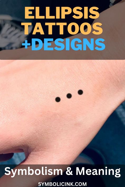 Ellipsis Tattoo Meaning Ellipses Tattoo Meaning, Ellipsis Tattoo Meaning, Love Symbol Tattoos Unique, Elipses Tattoo, Reborn Tattoo Symbols, Fork Tattoos Meaning, Ellipses Tattoo, Symbol Of Love Tattoo, Tattoo With Deep Meaning Symbols