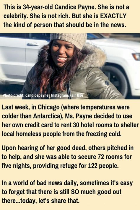 Candice Payne  #ChicagoHero Human Kindness, Faith In Humanity Restored, Humanity Restored, Sweet Stories, We Are The World, Badass Women, Good Deeds, Faith In Humanity, Random Acts Of Kindness