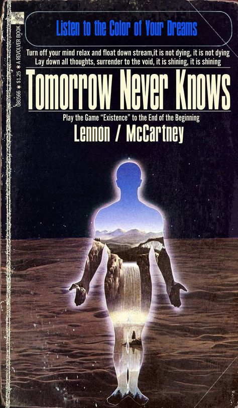 Beatles Tomorrow Never Knows Sci-Fi Novel Mashup | Etsy Tomorrow Never Knows Beatles, Beatles Yellow Submarine Poster, Tomorrow Never Knows, Beatles Yesterday, Radiohead Songs, Waves Song, Bruce Springsteen Songs, Led Zeppelin Songs, Pulp Fiction Novel