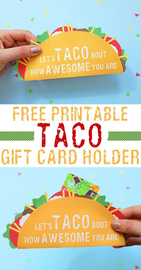 Give money or a gift card in style with this awesome gift card holder in the shape of a taco! It's a free printable, so all you have to do is print, cut, and glue. Such a fun and creative way to give money as a gift. #giftcardholder #giftideas #freeprintable Creative Way To Give Money, Money As A Gift, Taco Gifts, Cut And Glue, Diy Gifts For Mom, Teachers Diy, Diy Gift Card, Creative Diy Gifts, Diy Holiday Gifts