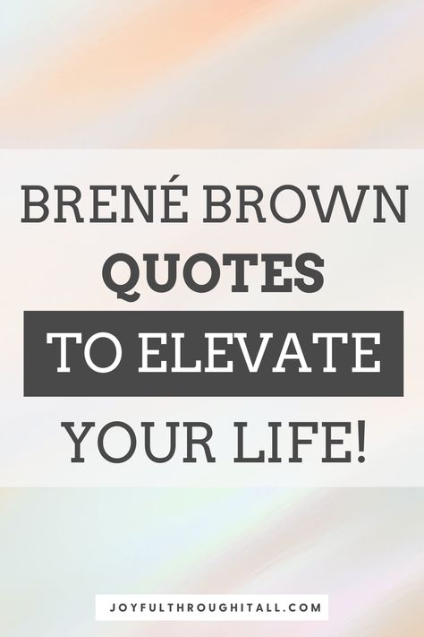 50 Quotes About Gratitude By Brene Brown Brene Brown Quotes You Are Enough, Brene Brown Quotes Daring Greatly, Overcome Shame, Attitude Of Gratitude Quotes, Quotes About Gratitude, You Are Enough Quote, Rise Quotes, Enough Is Enough Quotes, Authentic Leadership