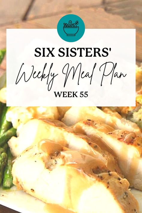 Six Sisters Recipes, Dinner Menu For The Week, 6 Sisters, Turkey Side Dishes, Family Meal Planning Healthy, Menu For The Week, Broccoli Cheese Soup Recipe, Meal Planing, Free Weekly Meal Plan