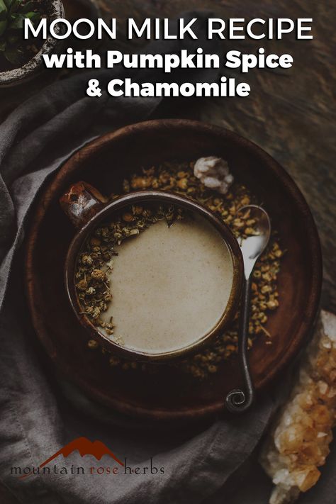 Chamomile Recipes, Moon Milk Recipe, Moon Milk, Pumpkin Moon, Vanilla Bean Powder, Mountain Rose, Mountain Rose Herbs, Herbal Teas Recipes, Organic Maple Syrup